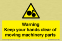 warning--keep-your-hands-clear-of-moving-machinery-parts~